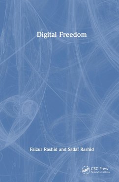 Digital Freedom - Rashid, Faizur; Rashid, Sadaf
