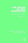The Origins of Civic Universities