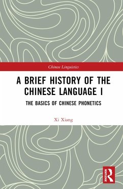 A Brief History of the Chinese Language I - Xiang, Xi