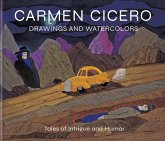 Carmen Cicero: Drawings and Watercolors