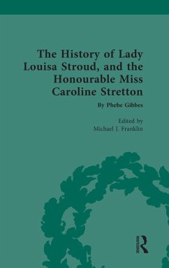 Cover The History of Lady Louisa Stroud, and the Honourable Miss Caroline Stretton