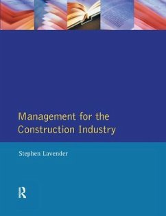 Management for the Construction Industry - Lavender, Stephen D