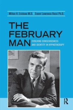 The February Man - Erickson, Milton H; Rossi, Ernest Lawrence