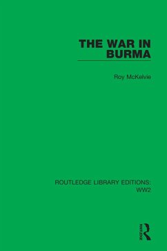 The War in Burma - McKelvie, Roy