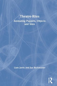 Theatre-Rites - Jarvis, Liam; Buckmaster, Sue