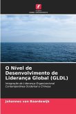 O Nível de Desenvolvimento de Liderança Global (GLDL)