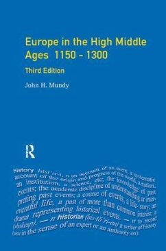 Europe in the High Middle Ages - Mundy, John H