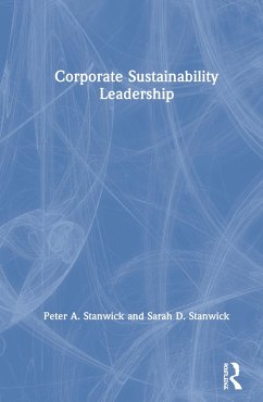 Corporate Sustainability Leadership - Stanwick, Peter A; Stanwick, Sarah D