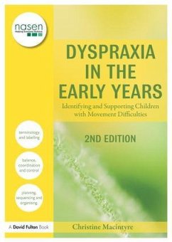 Dyspraxia in the Early Years - Macintyre, Christine
