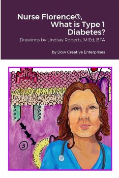 Nurse Florence(R), What is Type 1 Diabetes? - Dow, Michael