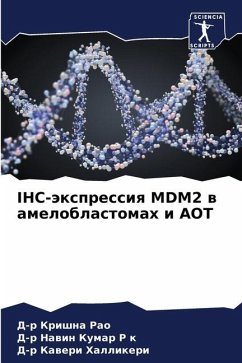 IHC-äxpressiq MDM2 w ameloblastomah i AOT - Rao, D-r Krishna;R k, D-r Nawin Kumar;Hallikeri, D-r Kaweri