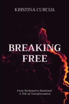 Breaking Free - Curcija, Kristina