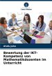 Bewertung der IKT-Kompetenz von... - Bild 1