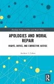 Apologies and Moral Repair