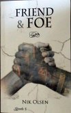Friend & Foe Book 3 (eBook, ePUB)