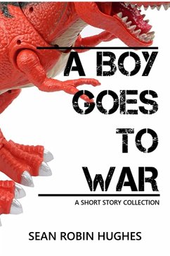 Cover A Boy Goes to War (eBook, ePUB)