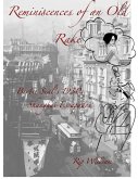 Reminiscences of an Old Rake ~ Bertie Seal's 1930s Shanghai Escapades (eBook, ePUB)
