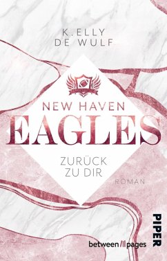 New Haven Eagles - Zurück zu Dir (eBook, ePUB) - de Wulf, K. Elly