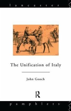 The Unification of Italy - Gooch, John