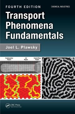 Transport Phenomena Fundamentals - Plawsky, Joel L