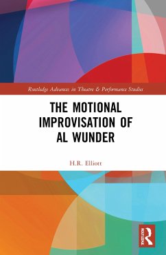 The Motional Improvisation of Al Wunder - Elliott, H R