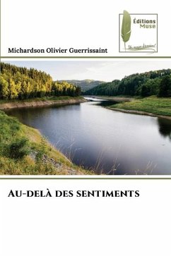 Au-delà des sentiments - Guerrissaint, Michardson Olivier