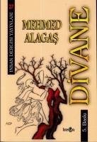 Divane - Alagas, Mehmet