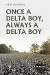 Once A Delta Boy, Always A Delta Boy - Bild 1