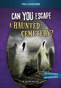 Can You Escape a Haunted Cemetery? - Collins, Ailynn