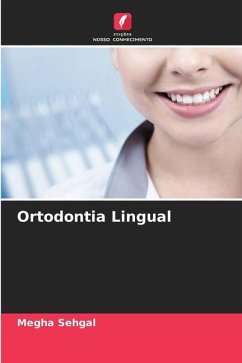 Ortodontia Lingual - Sehgal, Megha