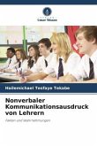 Nonverbaler Kommunikationsausdruck von Lehrern