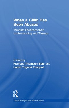 When a Child Has Been Abused - Thomson-Salo, Frances; Tognoli Pasquali, Laura