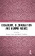 Disability, Globalization and Human... - Bild 1