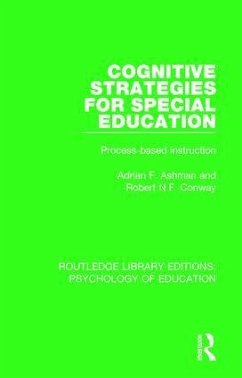 Cognitive Strategies for Special Education - Ashman, Adrian F; Conway, Robert N F
