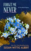 Forget Me Never Forget Me Never