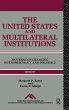 The United States and Multilateral... - Bild 1