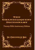 The Grandiloquent Dictionary