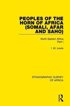 Peoples of the Horn of Africa (Somali, Afar and Saho) - Lewis, I M