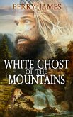 White Ghost of the Mountains (eBook, ePUB)