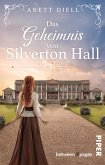 Das Geheimnis von Silverton Hall (eBook, ePUB)