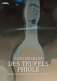 DES TEUFELS PHIOLE (eBook, ePUB)