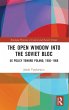 The Open Window into the Soviet Bloc - Bild 1