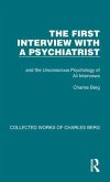 The First Interview with a Psychiatrist