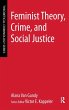 Feminist Theory, Crime, and Social... - Bild 1