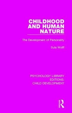 Childhood and Human Nature - Wolff, Sula