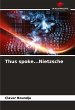 Thus spoke...Nietzsche - Bild 1