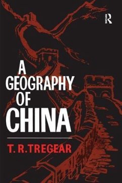 A Geography of China - Tregear, T R