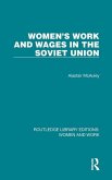 Women's Work and Wages in the Soviet Union