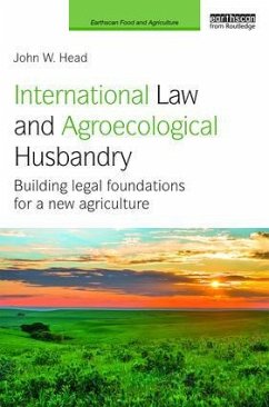 International Law and Agroecological Husbandry - Head, John W