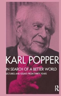 In Search of a Better World - Popper, Karl